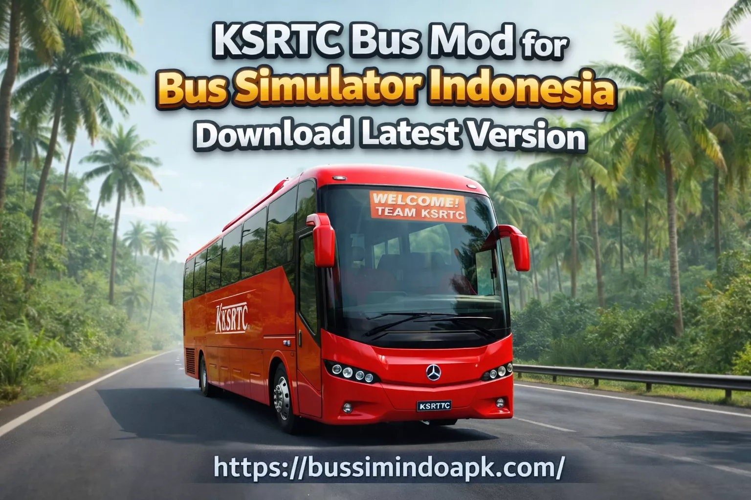 KSRTC Bus Mod for Bus Simulator Indonesia